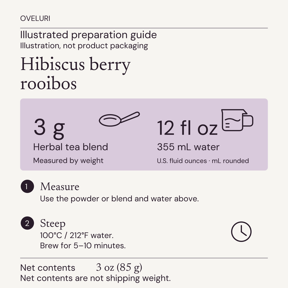 Illustrated preparation guide for Hibiscus Berry Rooibos: 3 g tea with 12 US fl oz (355 mL) water at 100°C (212°F); brew for 5–10 minutes. Illustration, not product packaging.